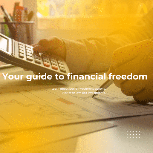 Your guide to financial freedom